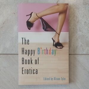 The Happy Birthday Book of Erotica